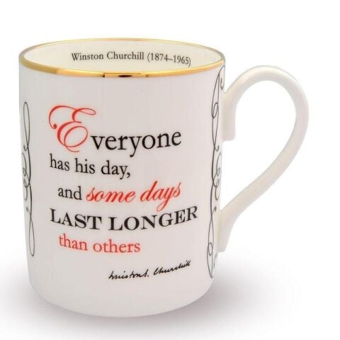 CH - Everyone Has His Day - Mug