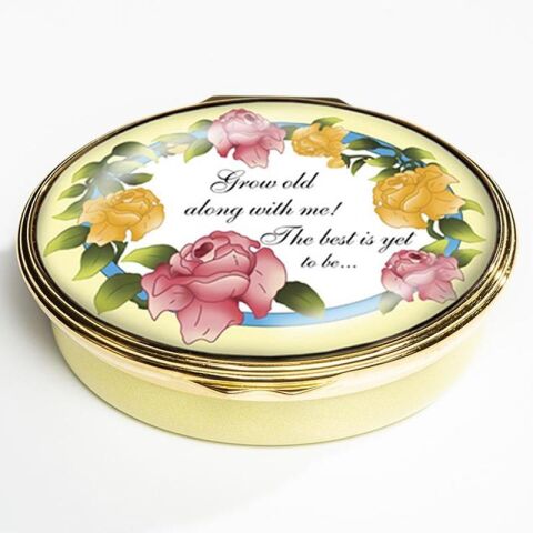 Grow Old Along With Me Enamel Box
