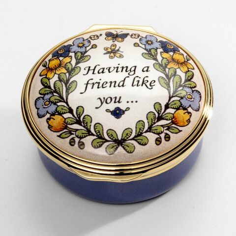 Having A Friend Like You Enamel Box